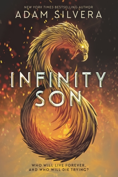 Infinity Cycle T.01 - Infinity Son | Silvera, Adam