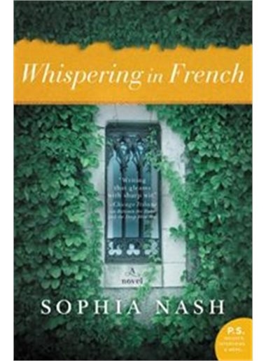 Whispering In French: A Novel | Sophia Nash