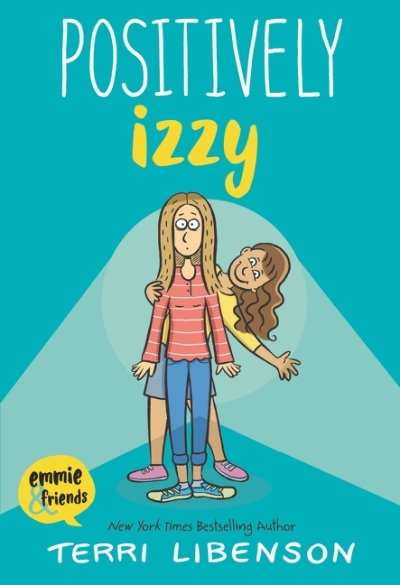 Positively Izzy | Libenson, Terri