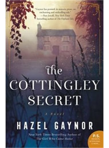 The Cottingley Secret: A Novel | Hazel Gaynor