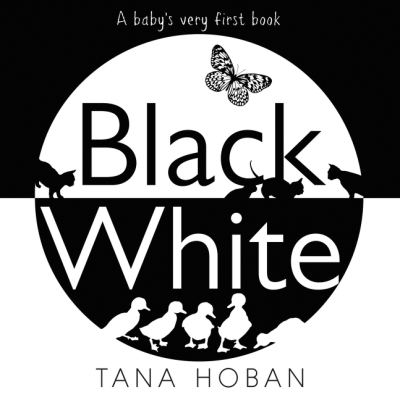 Black White : A High Contrast Book For Newborns | Hoban, Tana (Auteur) | Hoban, Tana (Illustrateur)