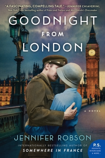 Goodnight from London : A Novel | Robson, Jennifer