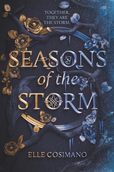 Seasons of the Storm T.01 | Cosimano, Elle