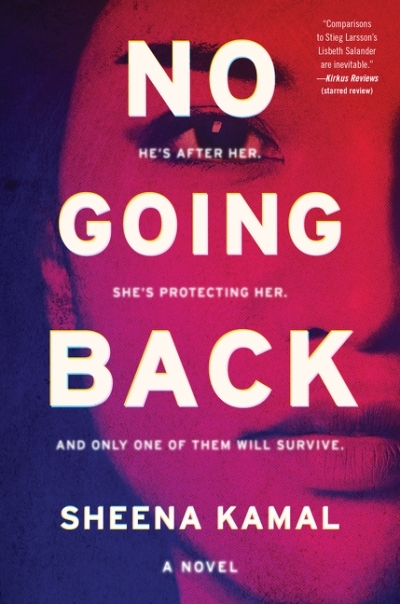No Going Back : A Novel | Kamal, Sheena