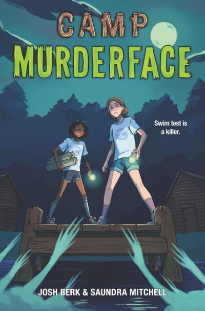 Camp Murderface | Mitchell, Saundra