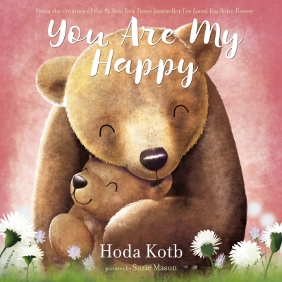You Are My Happy | Kotb, Hoda