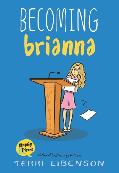 Becoming Brianna | Libenson, Terri