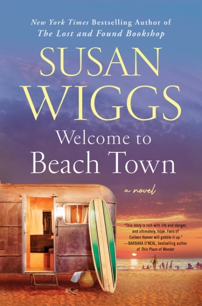 Welcome to Beach Town | Wiggs, Susan
