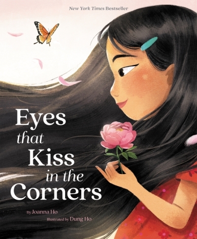 Eyes That Kiss in the Corners | Ho, Joanna
