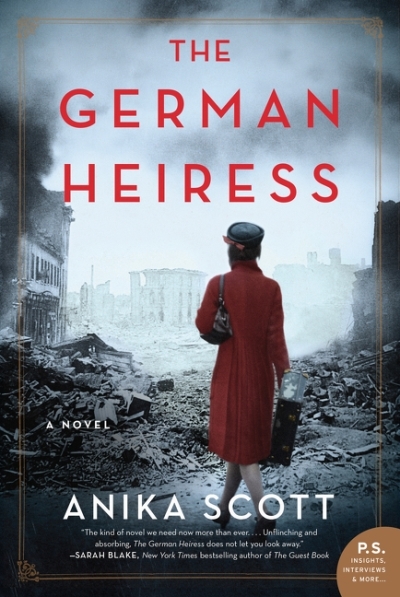 The German Heiress : A Novel | Scott, Anika