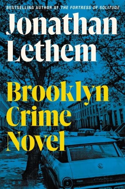 Brooklyn Crime Novel : A Novel | Lethem, Jonathan (Auteur)