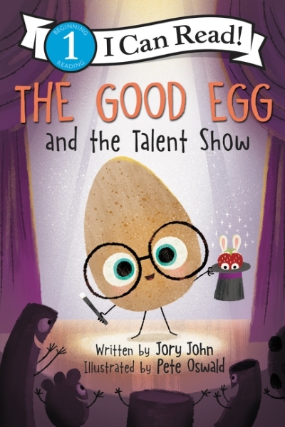 I Can Read - The Good Egg and the Talent Show | John, Jory