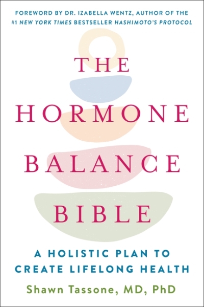 Hormone Balance (The) | Tassone, Shawn