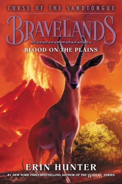 Bravelands: Curse of the Sandtongue #3: Blood on the Plains | Hunter, Erin