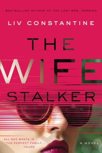 Wife Stalker (The) | Constantine, Liv
