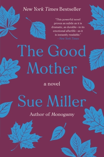 Good Mother (The) | Miller, Sue