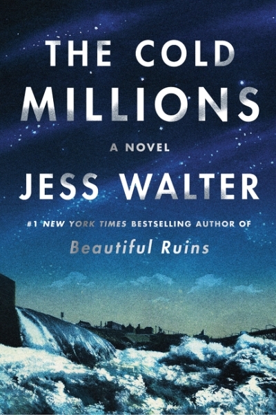The Cold Millions  | Walter, Jess
