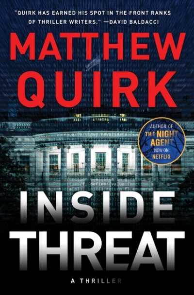 Inside Threat  | Quirk, Matthew