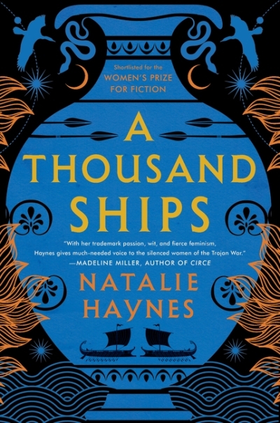 A Thousand Ships : A Novel | Haynes, Natalie