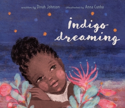 Indigo Dreaming | Johnson, Dinah