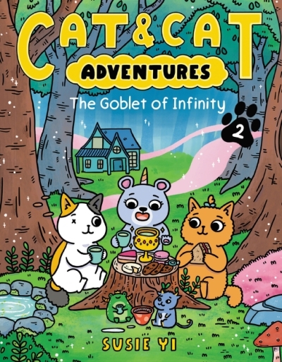 Cat & Cat Adventures T.02 - The Goblet of Infinity | Yi, Susie