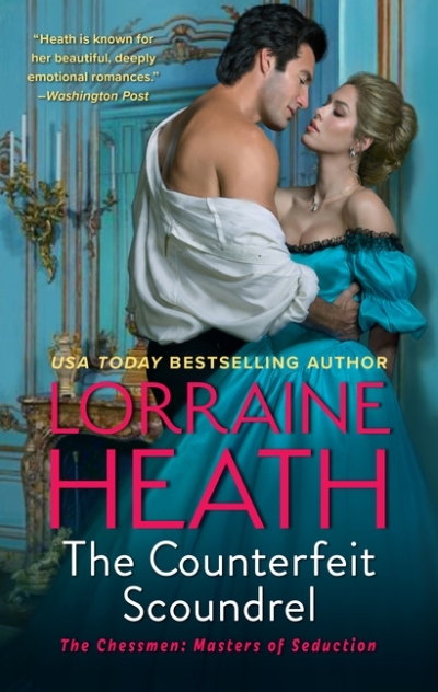The Counterfeit Scoundrel : A Novel | Heath, Lorraine
