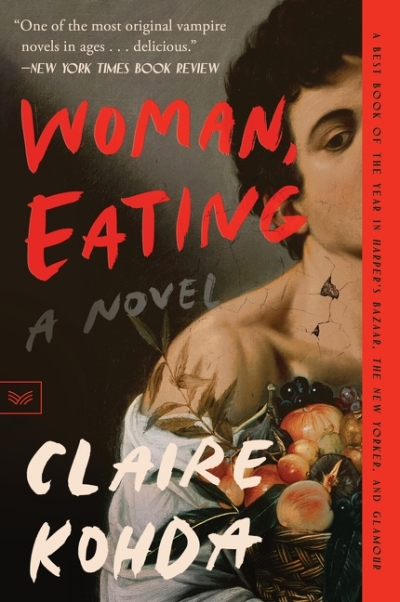 Woman, Eating  | Kohda, Claire