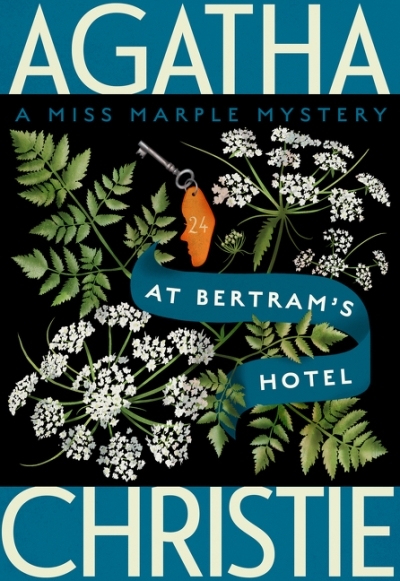 At Bertram's Hotel : A Miss Marple Mystery | Christie, Agatha