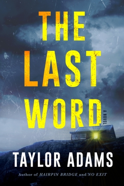 The Last Word | Adams, Taylor