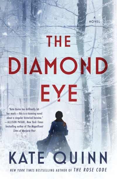 The Diamond Eye : A Novel | Quinn, Kate