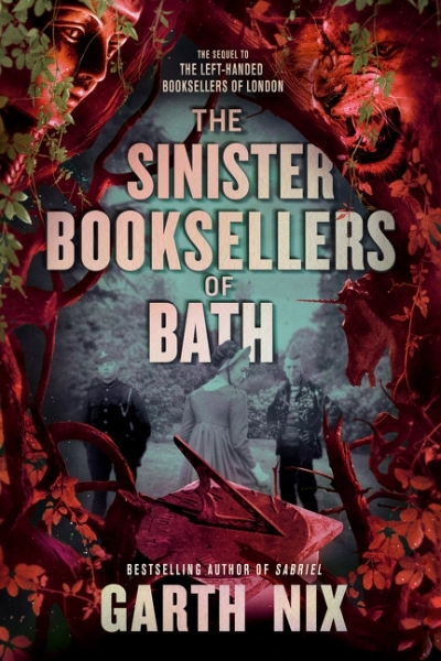 The Sinister Booksellers of Bath | Nix, Garth