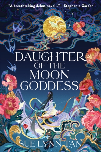 Celestial Kingdom T.01 - Daughter of the Moon Goddess | Tan, Sue Lynn