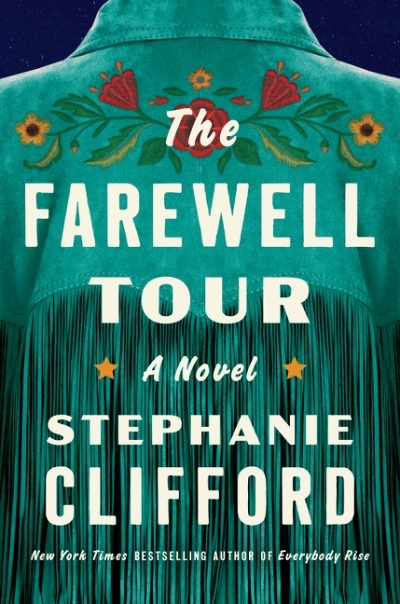 The Farewell Tour  | Clifford, Stephanie