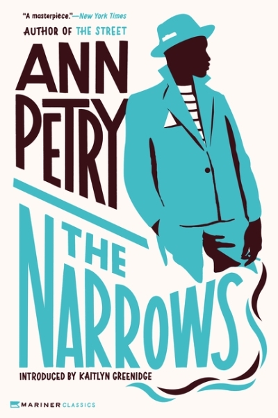 The Narrows : A Novel | Petry, Ann