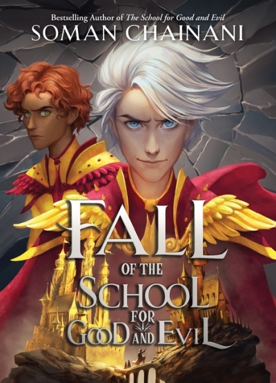 Rise T.02 - Fall of the School for Good and Evil | Chainani, Soman