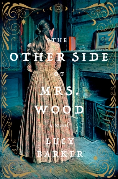 The Other Side of Mrs. Wood | Barker, Lucy