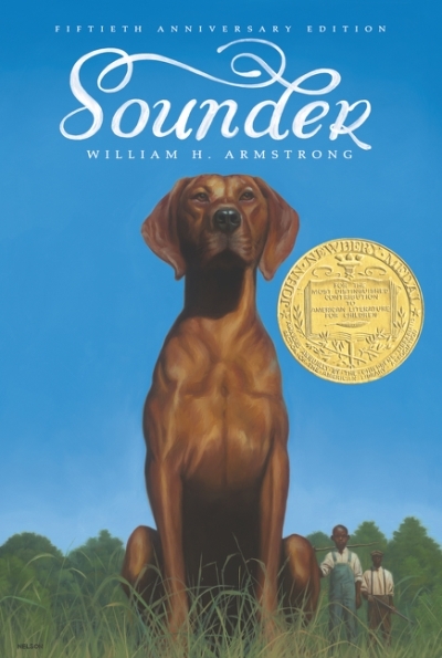 Sounder : A Newbery Award Winner | Armstrong, William H.