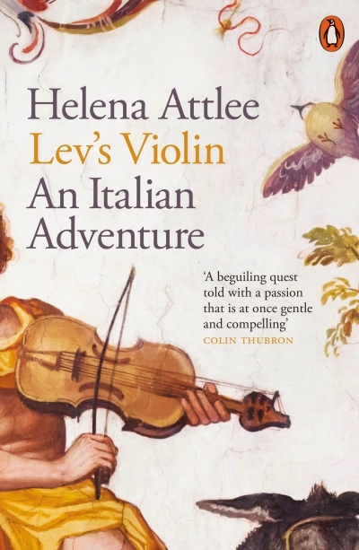 Lev's Violin : An Italian Adventure | Attlee, Helena