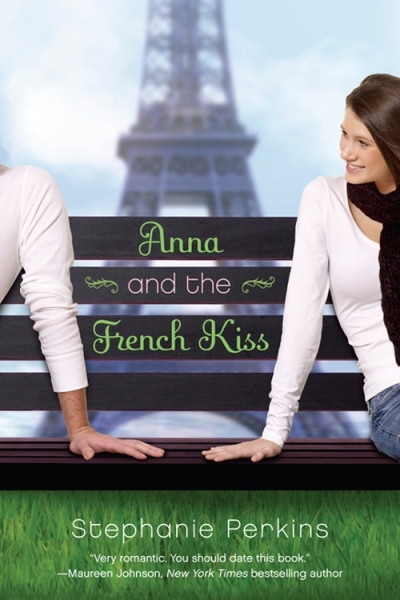 Anna and the French Kiss | Perkins, Stephanie