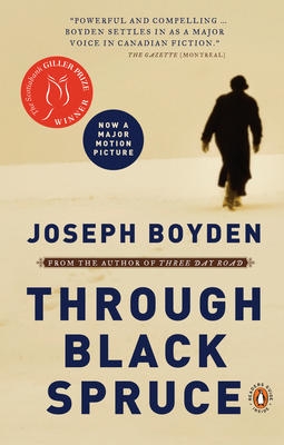 Through Black Spruce | Boyden, Joseph