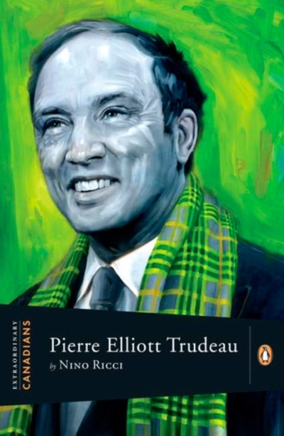 Extraordinary Canadians - Pierre Elliott Trudeau | Ricci, Nino
