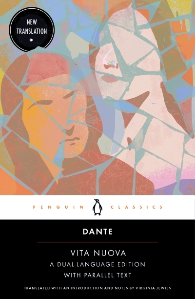 Vita Nuova : A Dual-Language Edition with Parallel Text | Alighieri, Dante
