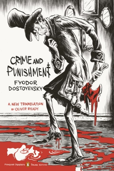 Crime and Punishment : (Penguin Classics Deluxe Edition) | Dostoyevsky, Fyodor