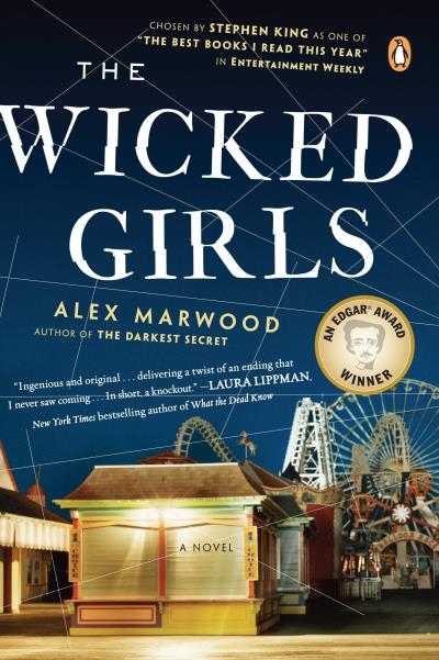 The Wicked Girls : A Novel | Marwood, Alex