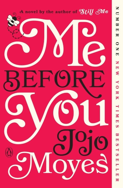 Me Before You trilogy T.01 - Me before you | Moyes, Jojo