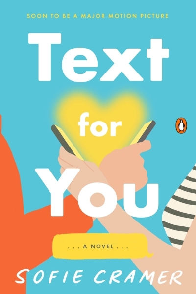 Text for You : A Novel | Cramer, Sofie