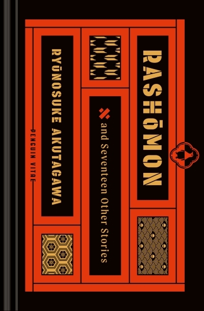 Rashomon and Seventeen Other Stories | Akutagawa, Ryunosuke (Auteur)