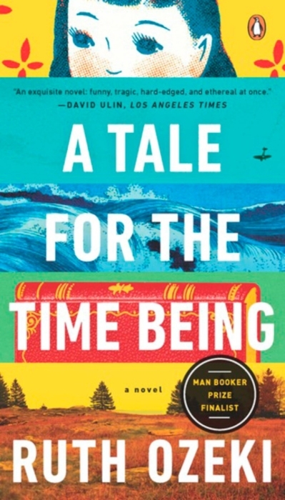 A Tale for the Time Being | Ozeki, Ruth
