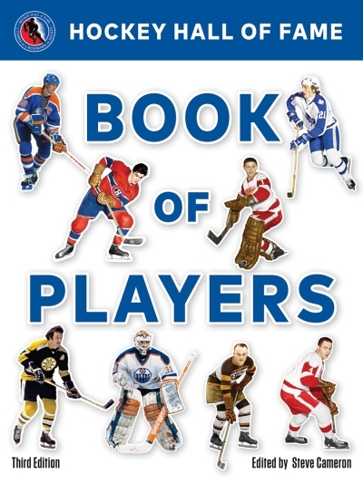 Hockey Hall of Fame Book of Players | Cameron, Steve