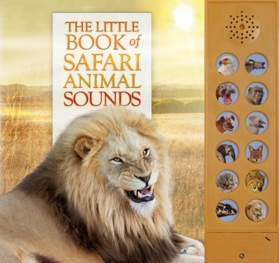 Little Book of Safari Animal Sounds (The) | Pinnington, Andrea